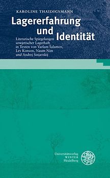 Lagererfahrung und Identität