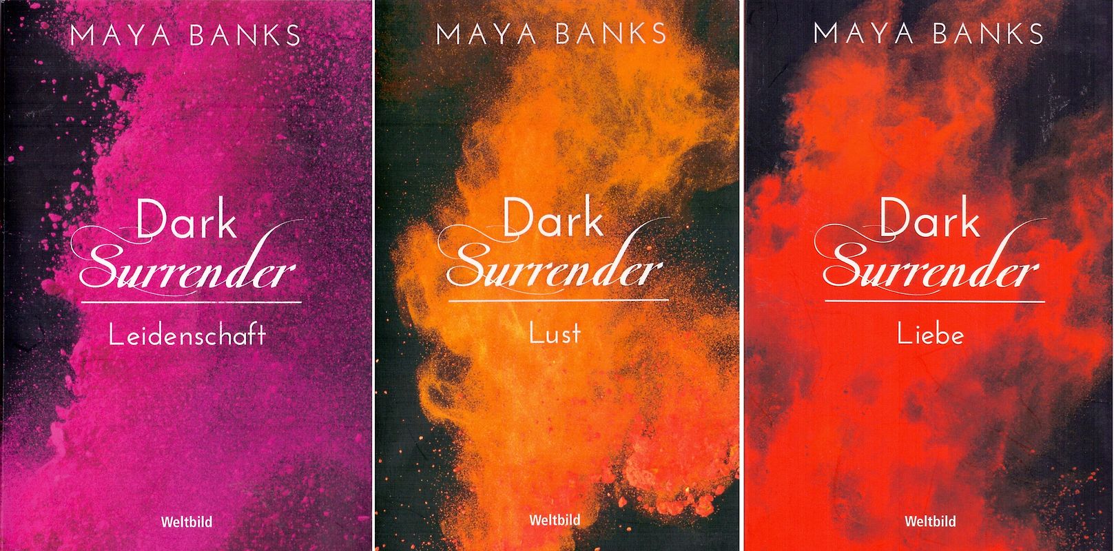 Dark Surrender: Trilogie - Leidenschaft / Lust / Liebe - Maya Banks [3 Bände, Taschenbuch, Weltbild]