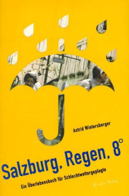Salzburg, Regen, 8