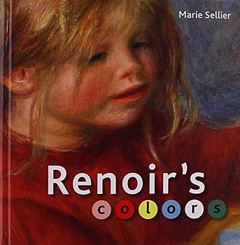 Renoir's Colors (BIBLIOTHECA PAEDIATRICA REF KARGER)