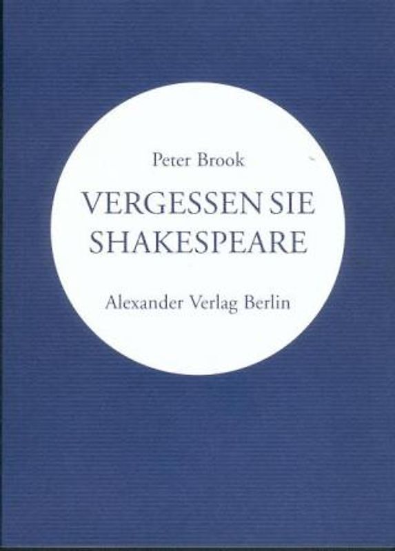 Vergessen Sie Shakespeare