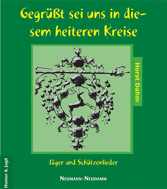 Gegrüsst sei uns in diesem heiteren Kreise