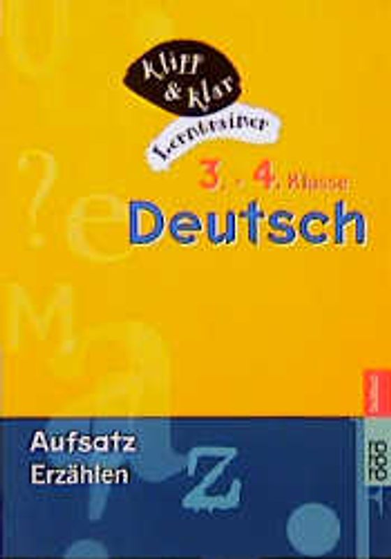 Deutsch, 3. und 4. Klasse - Aufsatz: Erzählen