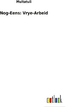 Nog-Eens: Vrye-Arbeid