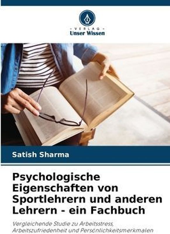 Psychologische Eigenschaften von Sportlehrern und anderen Lehrern - ein Fachbuch