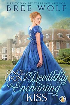 Once Upon a Devilishly Enchanting Kiss (The Whickertons in Love, Band 1)