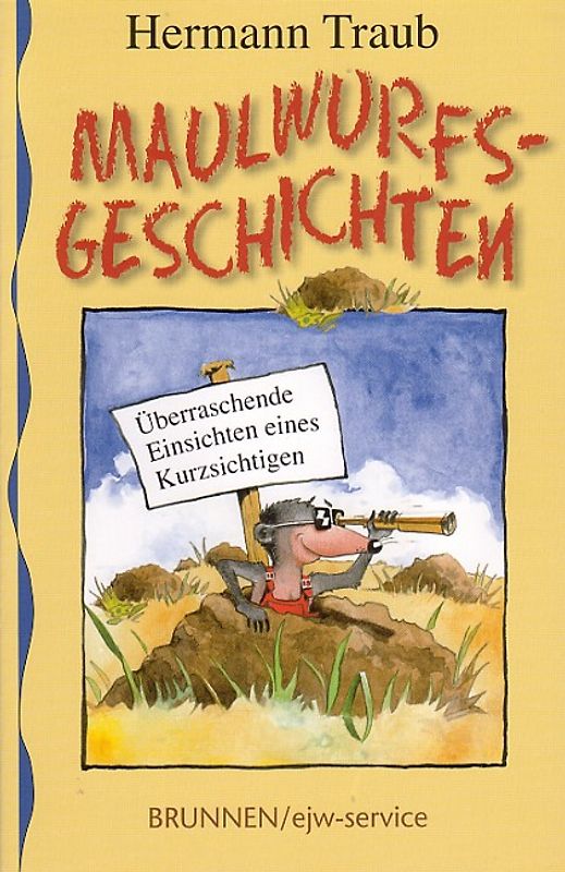Maulwurfsgeschichten