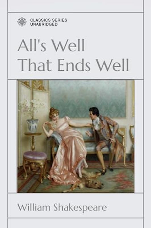All's Well That Ends Well