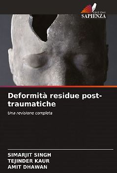 Deformità residue post-traumatiche