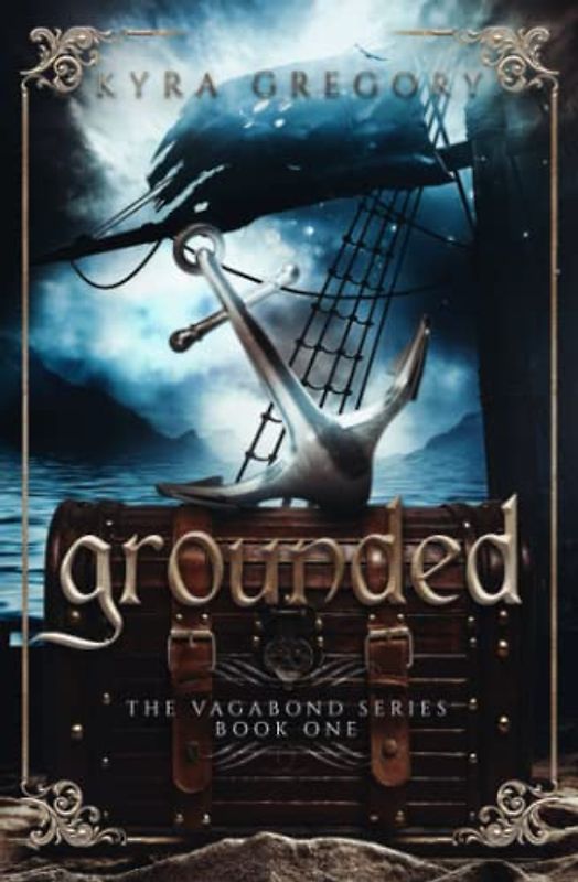 Grounded (The Vagabond Series, Band 1)