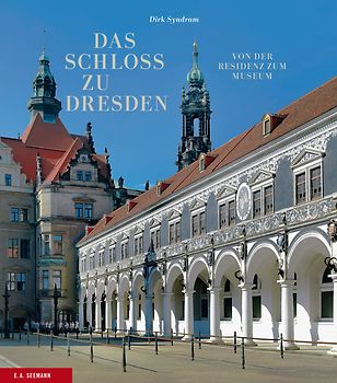 Das Schloss zu Dresden