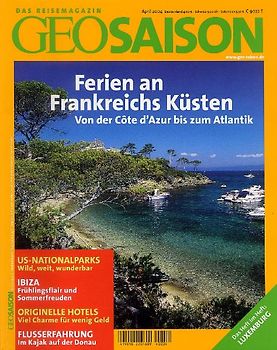 GEO Saison / Ferien an Frankreichs Küsten