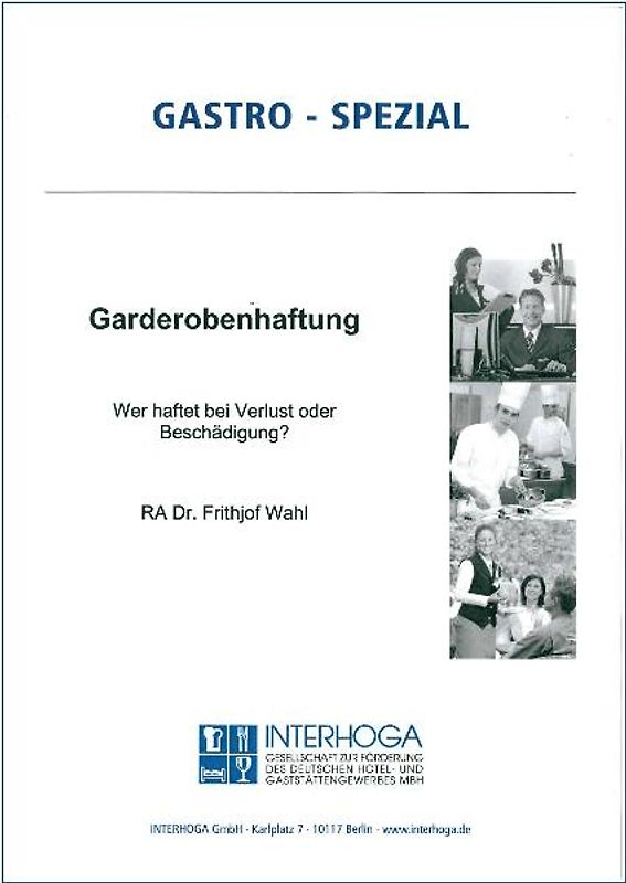 Garderobenhaftung - Wer haftet bei Verlust oder Beschädigung?