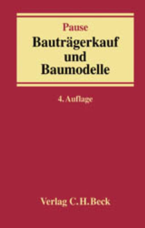 Bauträgerkauf und Baumodelle