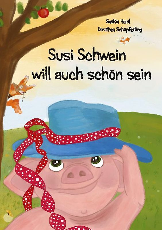 Susi Schwein will auch schön sein