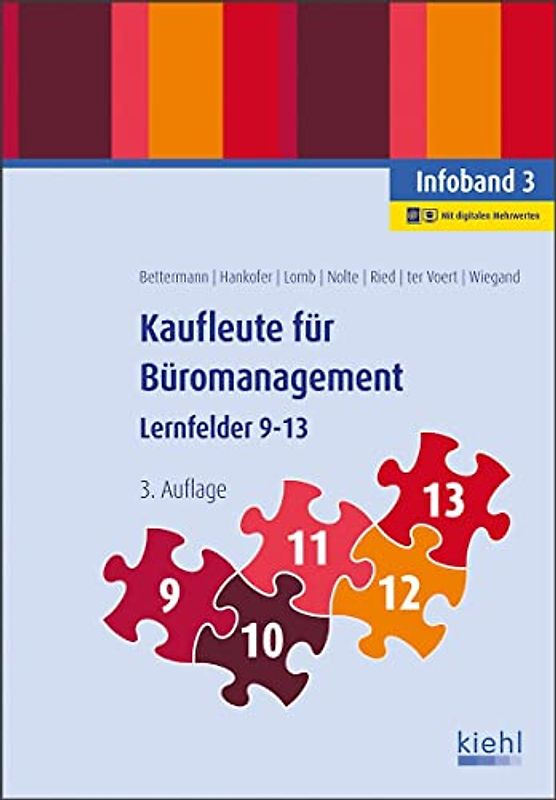 Kaufleute für Büromanagement - Infoband 3: Lernfelder 9-13