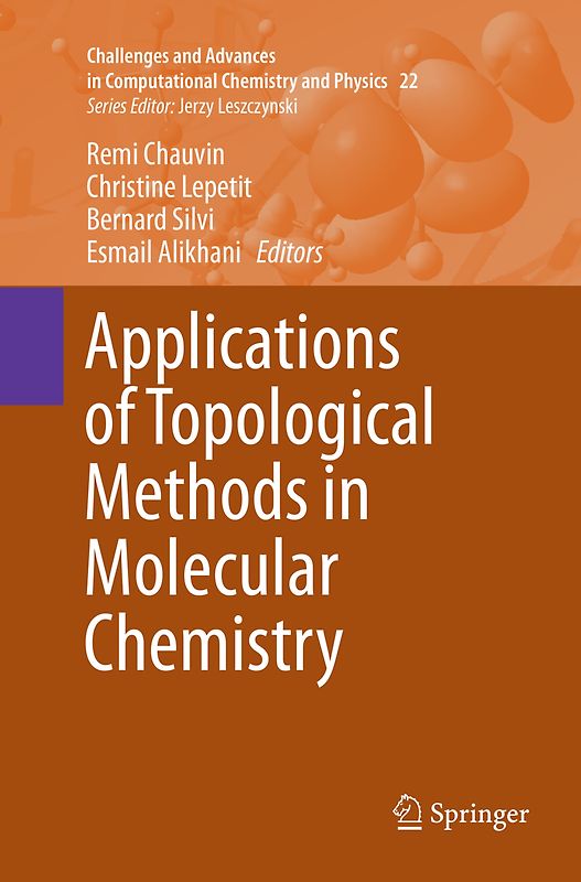 Applications of Topological Methods in Molecular Chemistry