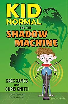 Kid Normal and the Shadow Machine