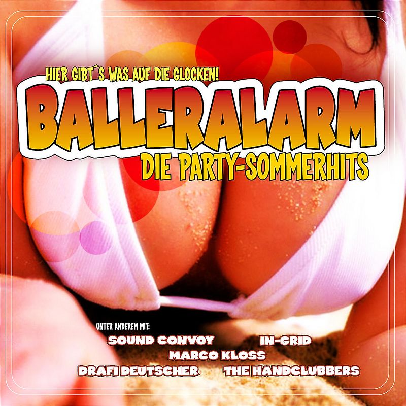 Various - Balleralarm-die Party Sommer