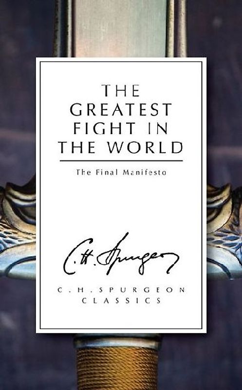 The Greatest Fight in the World