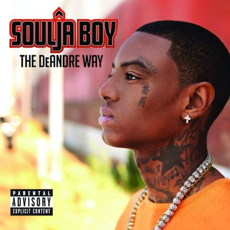 Soulja Boy - The Deandre Way