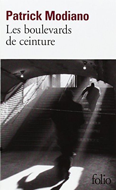 Les Boulevards de ceinture - Patrick Modiano