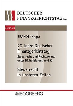 20. und 21. Deutscher Finanzgerichtstag 2024/2025