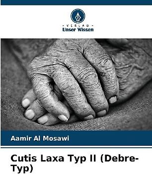 Cutis Laxa Typ II (Debre-Typ)