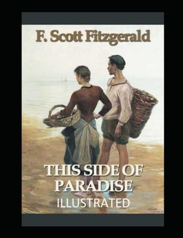 This Side of Paradise Illustrated