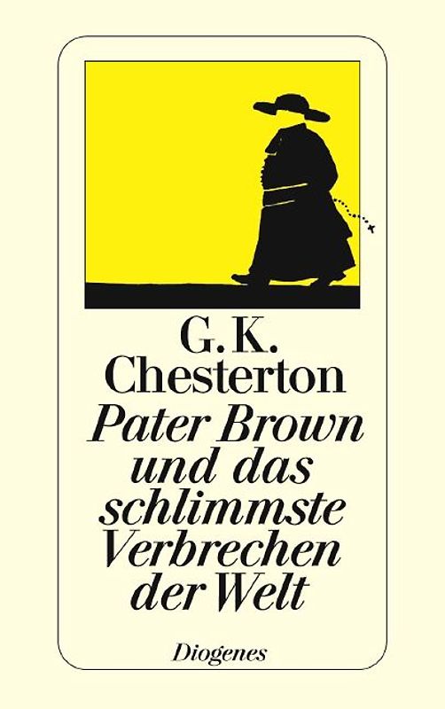 Pater Brown und das schlimmste Verbrechen der Welt