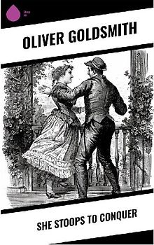 She Stoops to Conquer