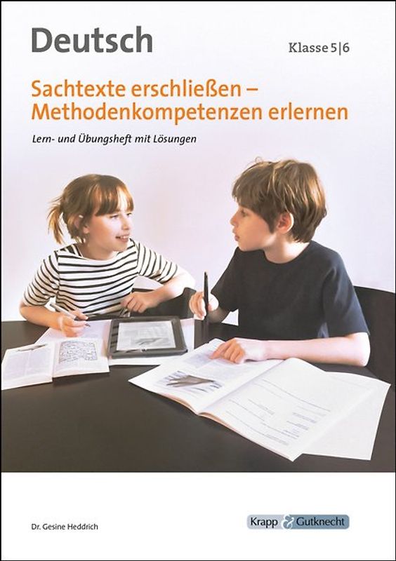 Sachtexte erschließen - Methodenkompetenzen erlernen 5 und 6