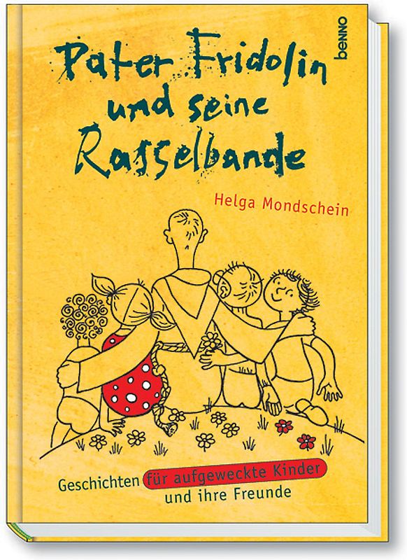 Pater Fridolin und seine Rasselbande