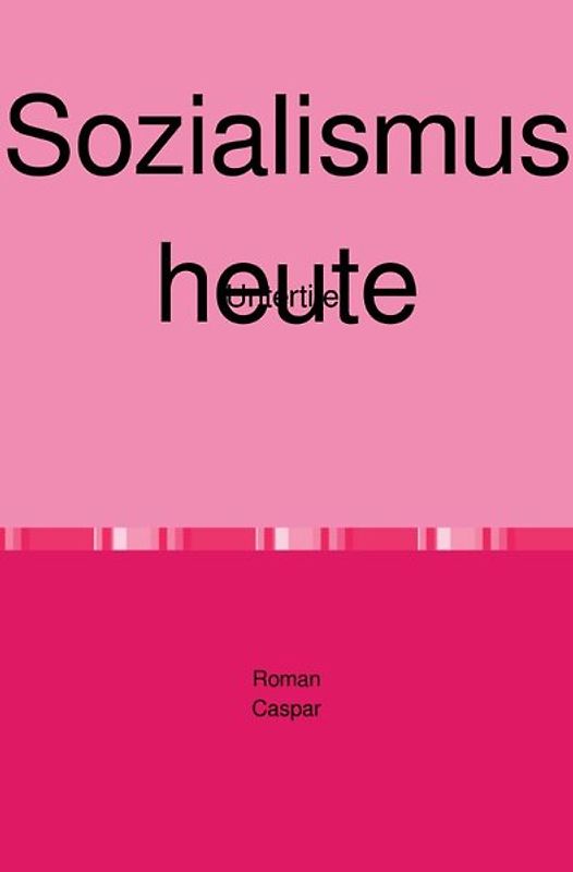 Sozialismus heute