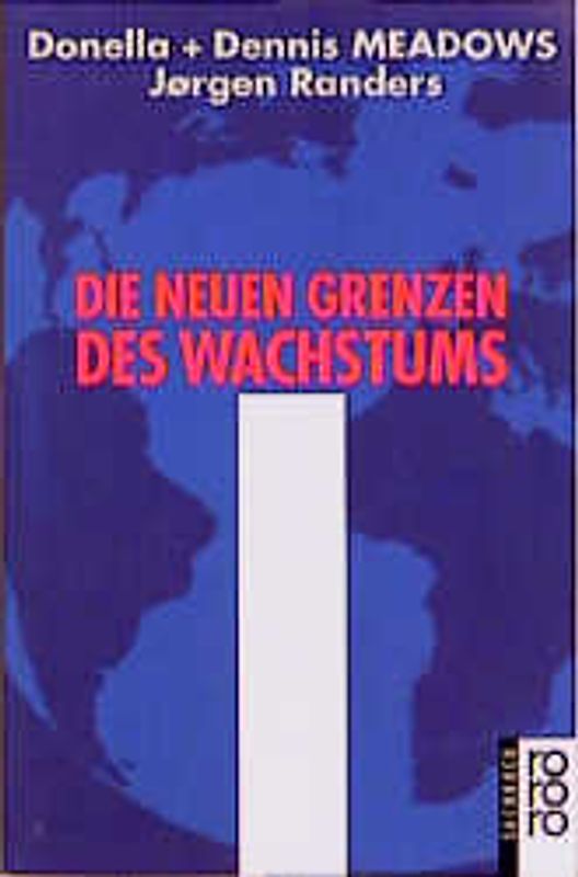 Die neuen Grenzen des Wachstums