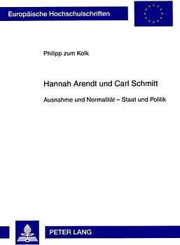 Hannah Arendt und Carl Schmitt