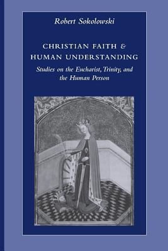 Christian Faith & Human Understanding