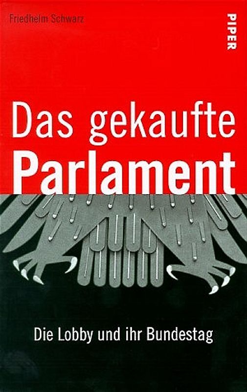 Das gekaufte Parlament