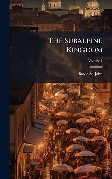 The Subalpine Kingdom