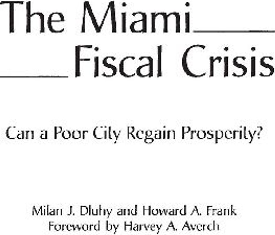 The Miami Fiscal Crisis