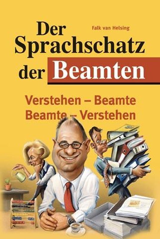 Der Sprachschatz der Beamten