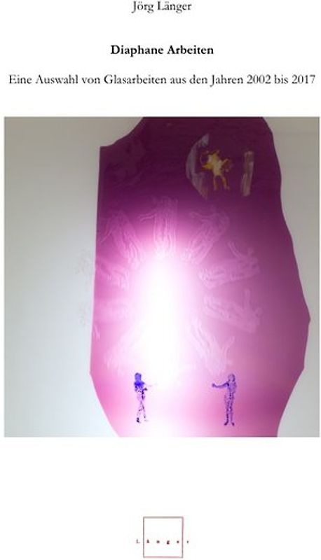 Diaphane Arbeiten