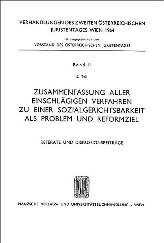 Ref.u.Diskb.zu Hellbling, Sozialgerichtsbarkeit als Problem und Reformziel
