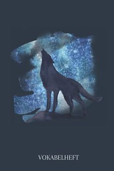 Vokabelheft: Vokabelheft Wolf, 60 Seiten mit je 3 Spalten, A5