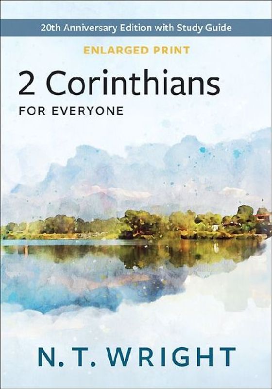 2 Corinthians for Everyone, Enlarged Print