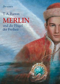 Merlin und die Flügel der Freiheit 5. Buch