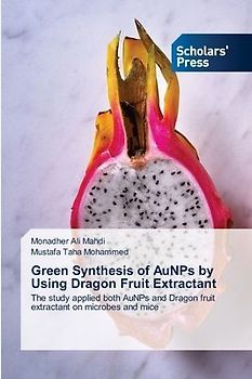 Green Synthesis of AuNPs by Using Dragon Fruit Extractant