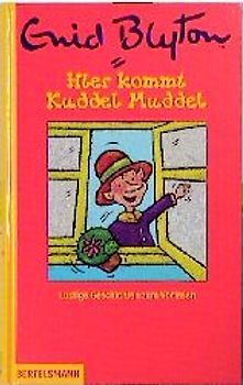 Hier kommt Kuddel Muddel. Ab 6 Jahren