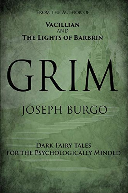 Grim: Dark Fairy Tales for the Psychologically Minded
