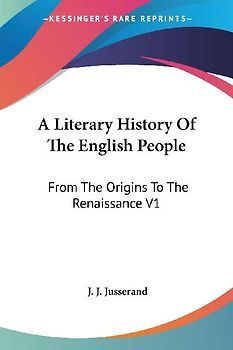 A Literary History Of The English People
